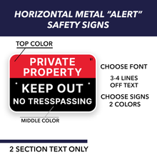 Custom metal Alert-Safety sign. 12" x 18".