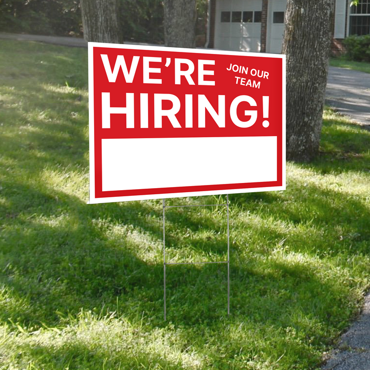 We Are Hiring Yard Sign