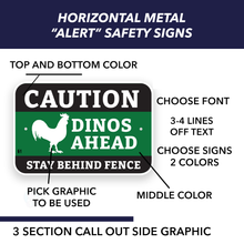 Custom metal Alert-Safety sign. 12" x 18".