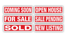 Real Estate Sign Riders | 24"W x 6"H | 6 Pack of Common Messages | Choose Aluminum or Corrugated Plastic